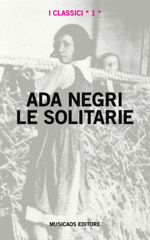 Ada-Negri-Le-Solitarie-Musicaos-Editore-s
