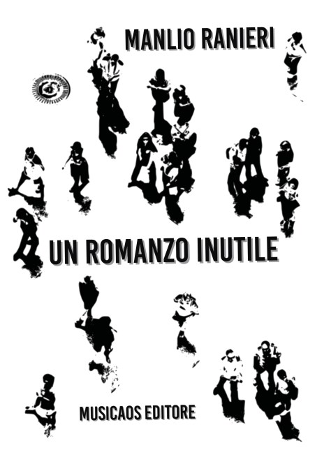 RANIERI-Un-romanzo-Inutile-Musicaos-Editore-cover-s