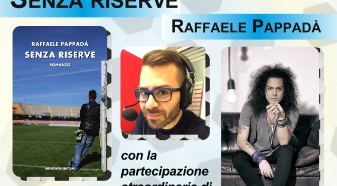 Lunedì 11 giugno 2018 – Arnesano (Le) – “Senza riserve”, Raffaele Pappadà e Michele Cortese presso la Biblioteca “L. De Simone”